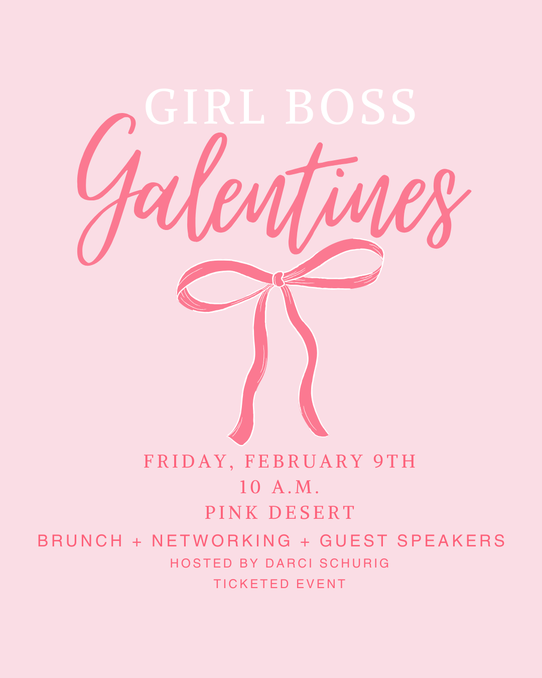 Girl Boss Galentine's Ticket