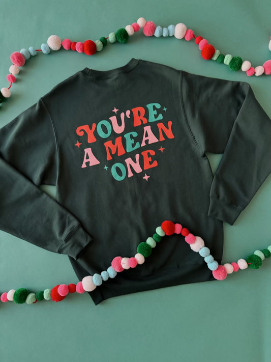 THE YOU'RE A MEAN ONE PULLOVER IN GREEN BY PINK DESERT